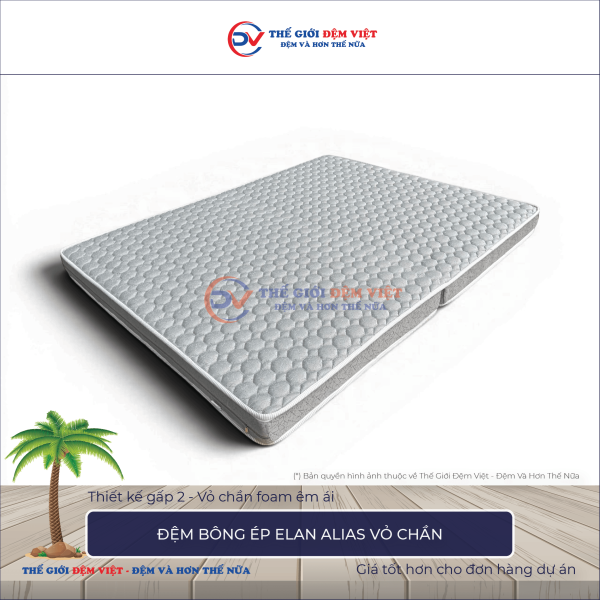Đệm bông ép Elan Alias vỏ chần